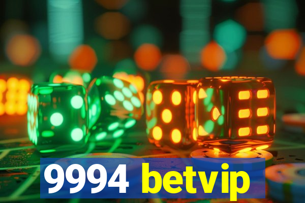 9994 betvip